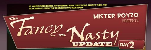 Team Fortress 2 - The Fancy vs Nasty  Update Day 2
